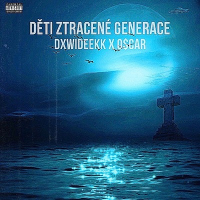 Děti Ztracené Generace (EP 2025) [feat. Dxwideekk] - EP