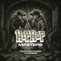 Hip Hop Másters (feat. K-Tastrophe) - Single - Young G Poeta Callejero