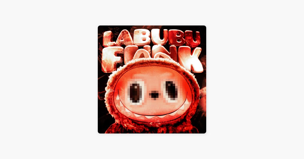 вђћрџрµсѓрѕсџ в Labubu Funkв вђ Sxllx вђ Apple Music вђћрџрµсѓрѕсџ в Labubu Funkв вђ Sxllx вђ Apple Music