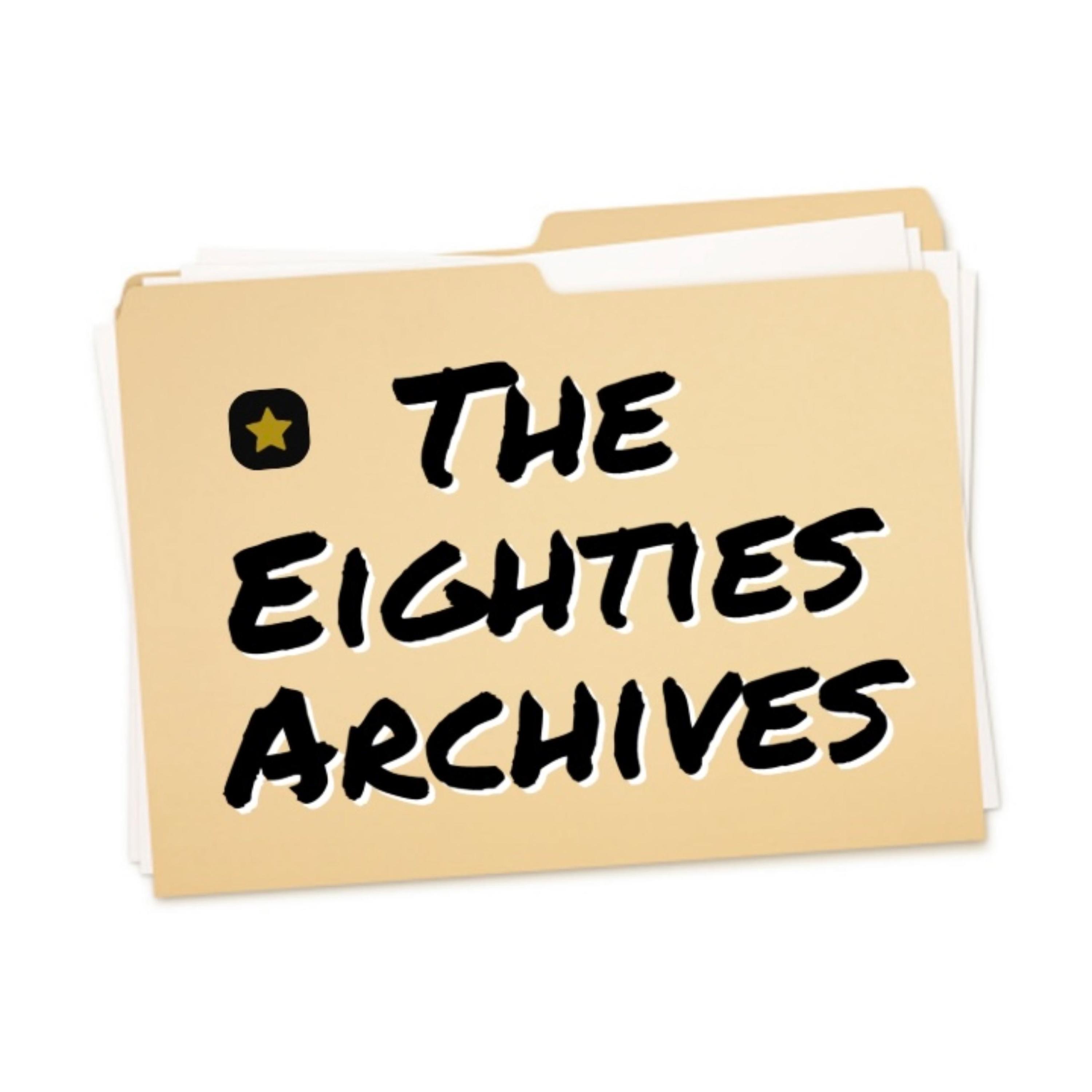 The Eighties Archives