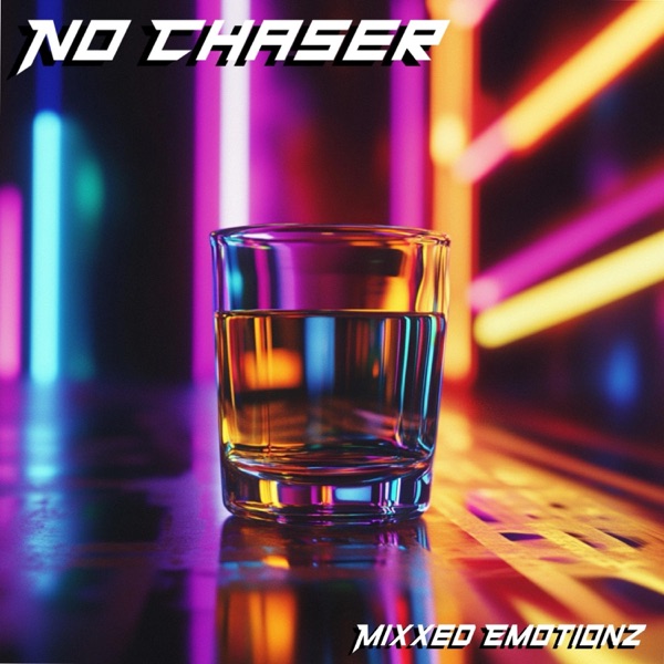 No Chaser