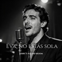 Eva No Estás Sola - Single - JERRY'S SOUND ROOM