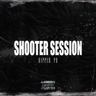 Ripper.pr:SHOOTER SESSION #6 - Single