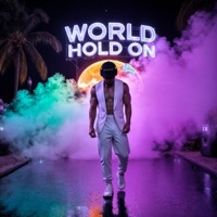 World Hold On - Single - SPENCE & JUNGLEBOY
