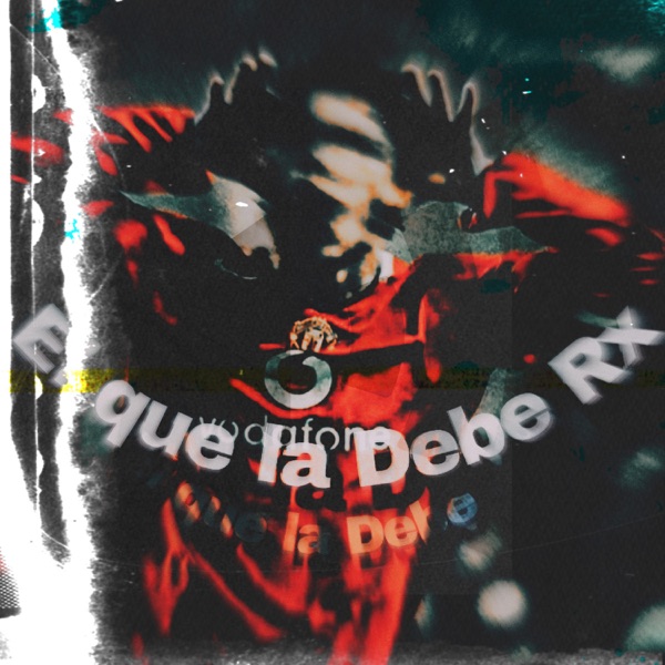 El que la Debe RX - Single