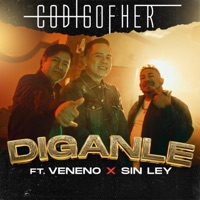 DIGANLE - Single - Código Fher, Grupo Veneno & Agrupación Sin Ley