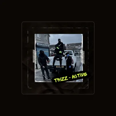 Listen to Trizz, watch music videos, read bio, see tour dates & more!