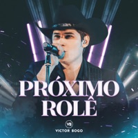 Próximo Rolê (Ao Vivo) - Single - Victor Bogo