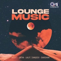 Lounge Music - Jatin-Lalit & Sanjeev-Darshan