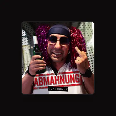 Listen to DJ Thom K, watch music videos, read bio, see tour dates & more!