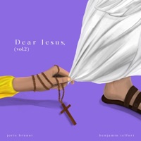 Dear Jesus, (vol.2) - Joris Brunot & Benjamin Telfort