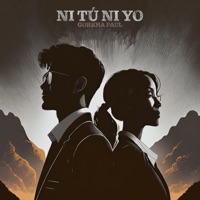 Ni tú ni yo - Single - Gorkha Paul
