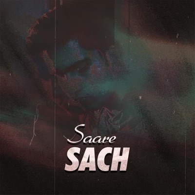 Saare Sach - Single
