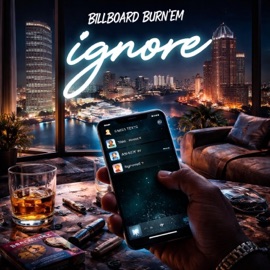 ignore Billboard Burn'em