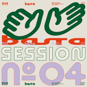 BASTA SESSION N°4 (feat. Coca Puma & Joe Croci)