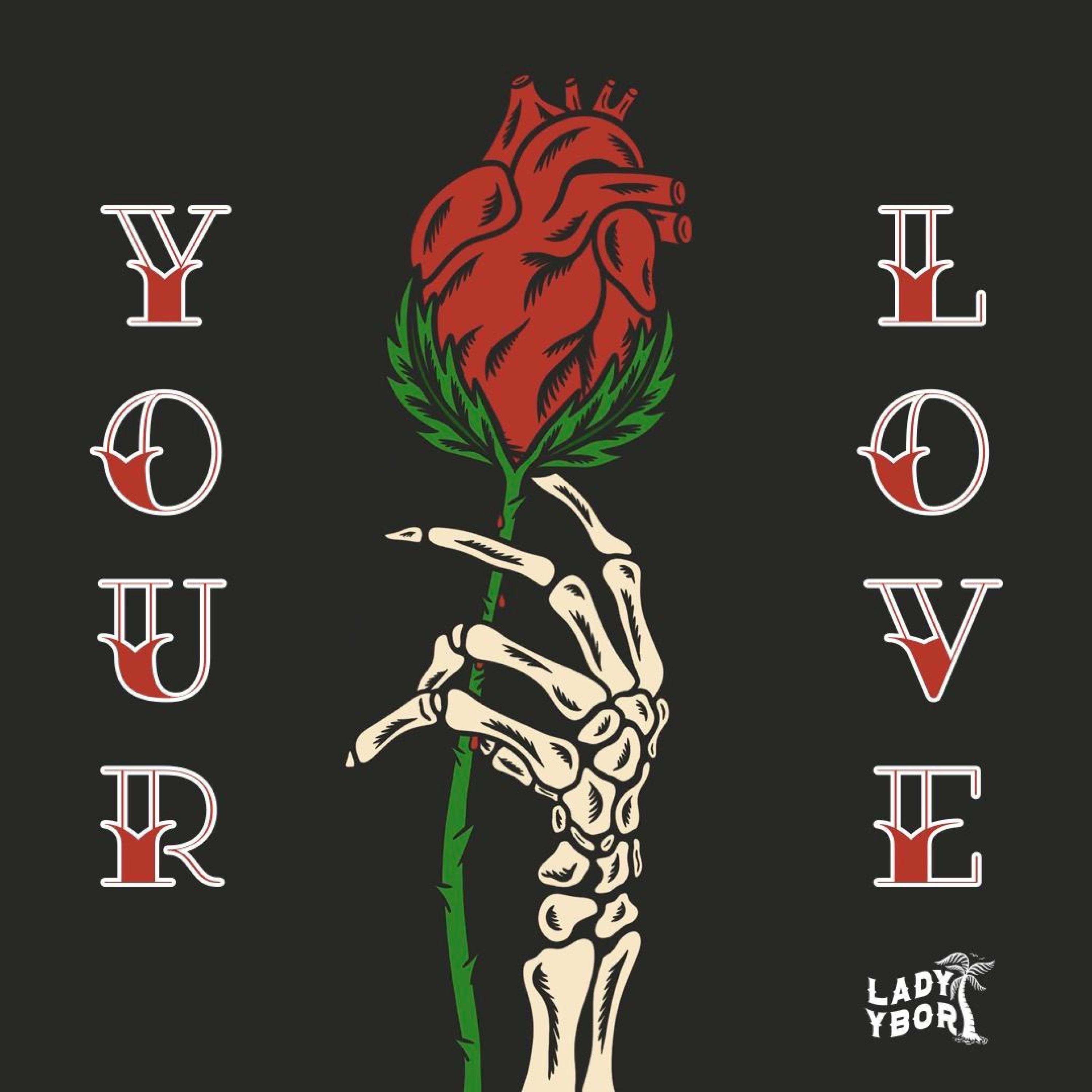 Your Love - Single
