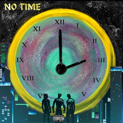 No Time (feat. Mad kaido, Oremade & Bony CDM) - Single