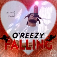 Falling - Single - Oreezy