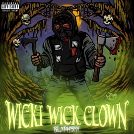 Wicki Wick Clown Blxph3my