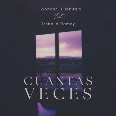 Cuantas Veces (feat. Trébol ElBarbero & Elemdy ElArtesano) - Single