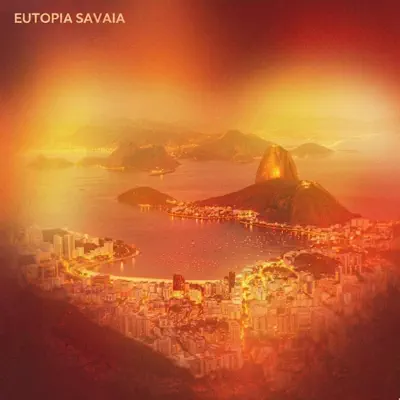 Listen to EUTOPIA by SAVAIAMUSIK