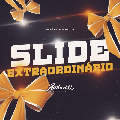Slide Extraordinário - Single