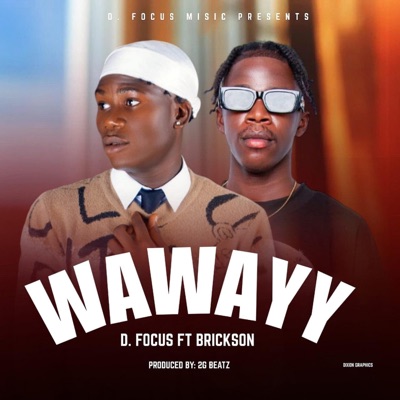 WAWAYYYY (feat. Brickson) - Single