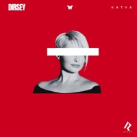 KATYA (feat. Katya Lel) - Single - Dirsey