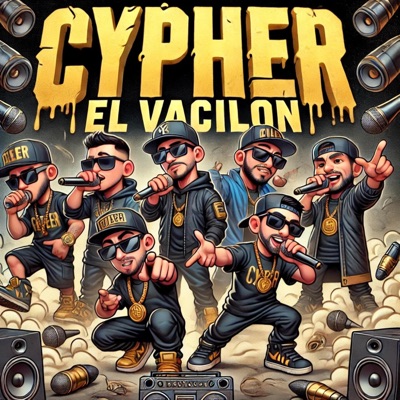 Cypher El Vacilón Vol.1 - Single