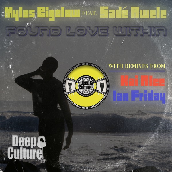 Found Love Within (feat. Sadé Awele) - EP