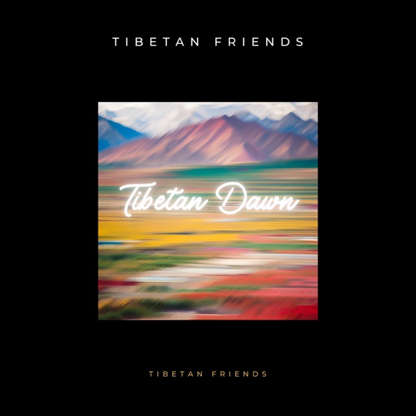 Tibetan Dawn
