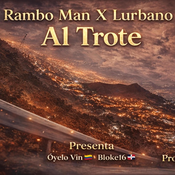 Al Trote (feat. Lurbano)