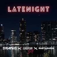 Latenight (feat. European 305 & Rastazaria) - Single - Sinap6is