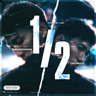 1/2 (feat. Dejafu) - Single