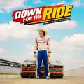Down For The Ride