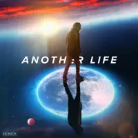 Another Life — Sickick