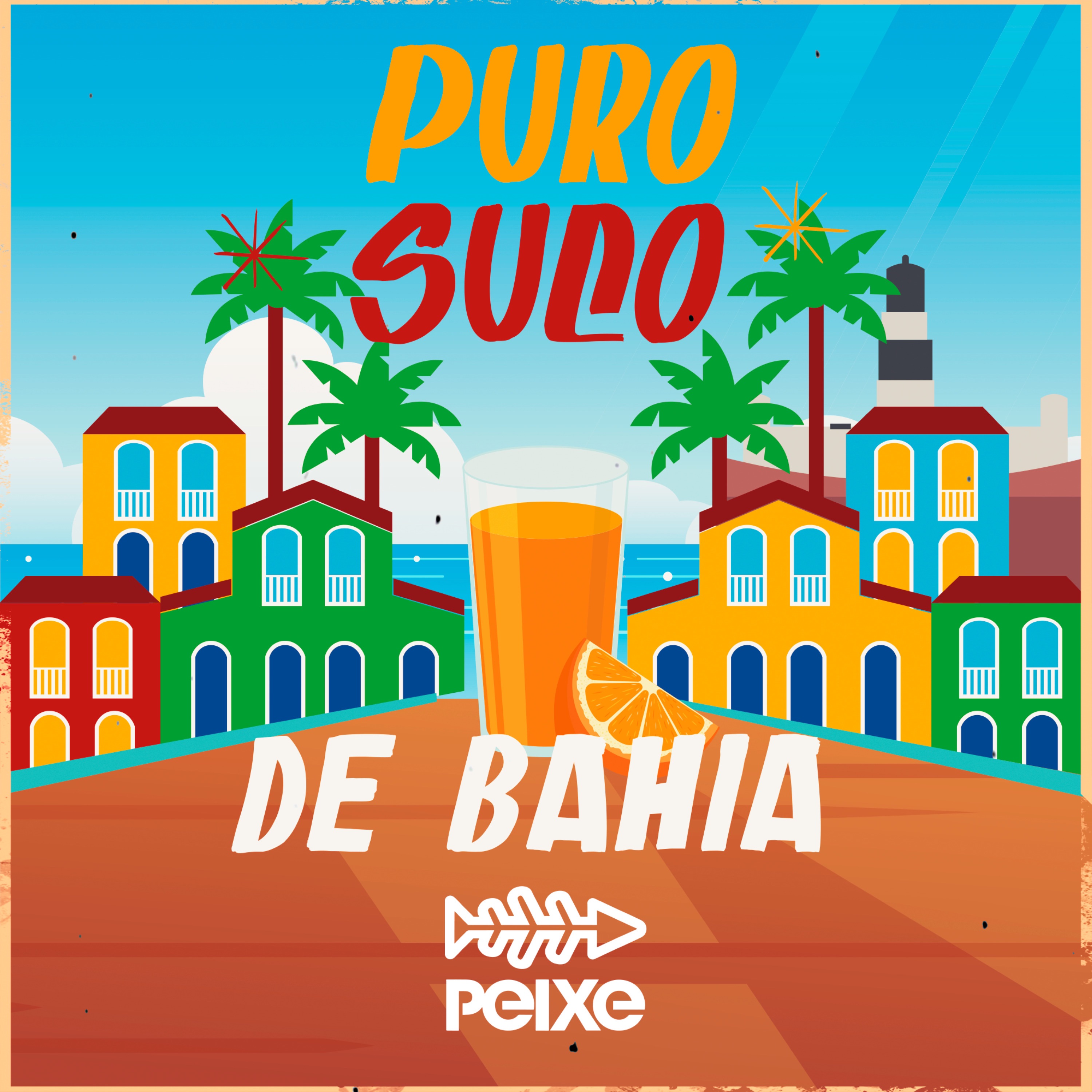 Puro Suco de Bahia - Single