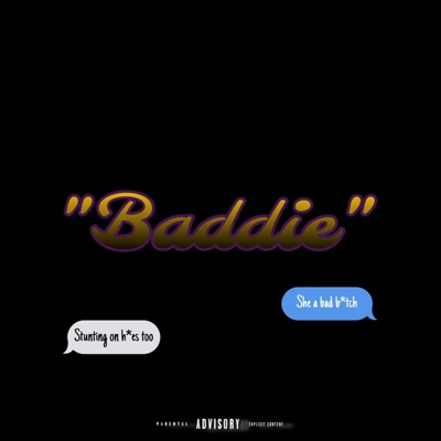 Baddie - Single