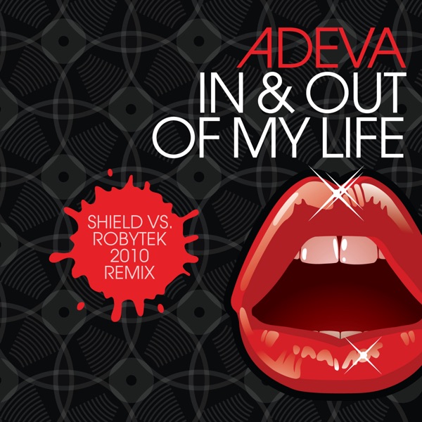 In & out of My Life: Shield Vs. Robytek 2010 Remix - Single