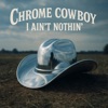 I Ain't Nothin'