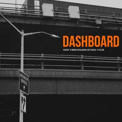 Listen to Dashboard by RHYTHMIX_SHUN