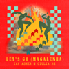 Let's Go (Magalenha) - Ian Asher & GIULIA BE