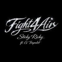 FIGHT4AIR (feat. G Trapalot & SEEKOOBEATS) - Single - Sticky Ricky