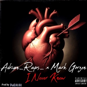 I Never Knew (feat. Mark Gorzen)