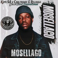 Mosellago (feat. Carltronic SA & Relaugh(Doctor Beat)) - Single - KUPS SA