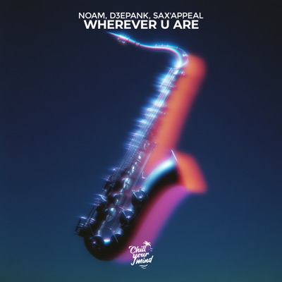 Wherever U Are - Single