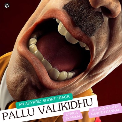 Pallu Valikidhu - Single