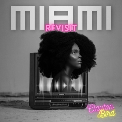Miami (Revisit) - Single