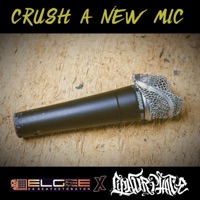 Crush a New MIC - Single - Elgee Da Beatdetonator & Ciphurphace