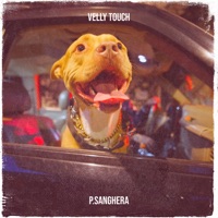 Velly Touch - Single - PSanghera